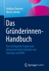 Image for Das Gründerinnen-Handbuch: Die Wichtigsten Fragen Und Antworten Beim Gründen Von Startups Und KMU