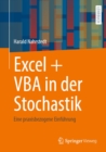 Image for Excel + VBA in Der Stochastik: Eine Praxisbezogene Einführung