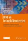 Image for BIM Im Immobilienbetrieb: Anwendung, Implementierung, Digitalisierungstrends Und Fallstudien