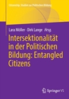 Image for Intersektionalitat in der Politischen Bildung: Entangled Citizens
