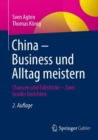 Image for China - Business Und Alltag Meistern: Chancen Und Fallstricke - Zwei Insider Berichten