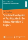 Image for Simulative Investigation of Post-Oxidation in the Exhaust Manifold of SI Engines