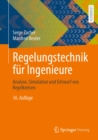 Image for Regelungstechnik Fur Ingenieure: Analyse, Simulation Und Entwurf Von Regelkreisen