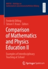 Image for Comparison of Mathematics and Physics Education II: Examples of Interdisciplinary Teaching at School