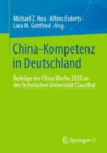 Image for China-Kompetenz in Deutschland: Beitrage Der China Woche 2020 an Der Technischen Universitat Clausthal