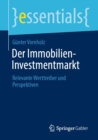 Image for Der Immobilien-Investmentmarkt: Relevante Werttreiber Und Perspektiven