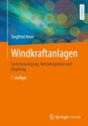 Image for Windkraftanlagen: Systemauslegung, Netzintegration Und Regelung