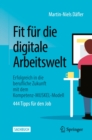 Image for Fit fur die digitale Arbeitswelt: Erfolgreich in die berufliche Zukunft mit dem Kompetenz-MUSKEL-Modell