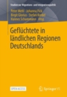 Image for Gefluchtete in landlichen Regionen Deutschlands
