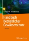 Image for Handbuch Betrieblicher Gewasserschutz
