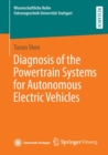 Image for Diagnosis of the Powertrain Systems for Autonomous Electric Vehicles