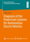 Image for Diagnosis of the Powertrain Systems for Autonomous Electric Vehicles