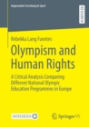 Image for Olympism and human rights  : a critical analysis comparing different National Olympic Education programmes in Europe