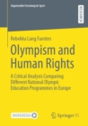 Image for Olympism and Human Rights: A Critical Analysis Comparing Different National Olympic Education Programmes in Europe