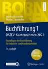 Image for Buchfuhrung 1 DATEV-Kontenrahmen 2022: Grundlagen Der Buchfuhrung Fur Industrie- Und Handelsbetriebe