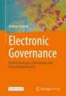 Image for Electronic Governance : Digitale Strategien, Instrumente und Anwendungsbeispiele