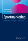 Image for Sportmarketing : Grundlagen – Strategien – Instrumente