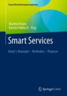 Image for Smart Services : Band 1: Konzepte – Methoden – Prozesse