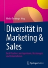 Image for Diversität in Marketing &amp; Sales: Best Practices Von Agenturen, Beratungen Und Unternehmen