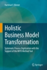 Image for Holistic business model transformation  : systematic process digitization with the support of the MITO method tool