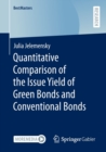 Image for Quantitative Comparison of the Issue Yield of Green Bonds and Conventional Bonds