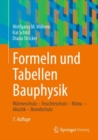 Image for Formeln und Tabellen Bauphysik