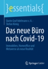 Image for Das Neue Buro Nach Covid-19: Immobilien, Homeoffice Und Metaverse Als Neue Realitat