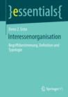 Image for Interessenorganisation : Begriffsbestimmung, Definition und Typologie