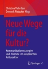 Image for Neue Wege fur die Kultur?