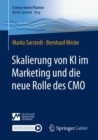 Image for Skalierung von KI im Marketing und die neue Rolle des CMO