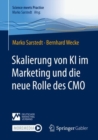 Image for Skalierung Von KI Im Marketing Und Die Neue Rolle Des CMO