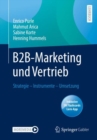 Image for B2B-Marketing und Vertrieb : Strategie – Instrumente – Umsetzung