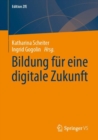 Image for Bildung Für Eine Digitale Zukunft