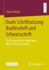 Image for Duale Schriftnutzung: Brailleschrift und Schwarzschrift