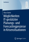 Image for Moglichkeiten IT-Gestutzter Planungs- Und Forecastingprozesse in Krisensituationen