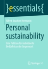 Image for Personal Sustainability: Eine Petition Fur Individuelle Bedurfnisse Der Gegenwart