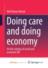 Image for Doing care and doing economy