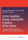 Image for Sector Coupling - Energy-Sustainable Economy of the Future