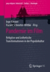 Image for Pandemie Im Film: Religiose Und Asthetische Transformationen in Der Popularkultur