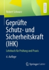 Image for Geprufte Schutz- und Sicherheitskraft (IHK)