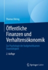 Image for Offentliche Finanzen Und Verhaltensokonomik: Zur Psychologie Der Budgetwirksamen Staatstatigkeit