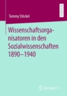 Image for Wissenschaftsorganisatoren in Den Sozialwissenschaften 1890-1940