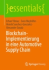Image for Blockchain-Implementierung in Eine Automotive Supply Chain