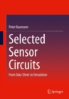 Image for Selected sensor circuits  : from data sheet to simulation