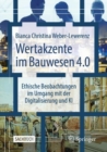 Image for Wertakzente im Bauwesen 4.0