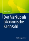 Image for Der Markup als oekonomische Kennzahl