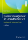 Image for Qualitatsmanagement im Gesundheitswesen : Grundlagen fur Studium und Praxis