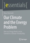 Image for Our Climate and the Energy Problem