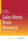 Image for Sales Meets Brain Research : Just let your customer buy