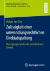 Image for Zulassigkeit Einer Umwandlungsrechtlichen Direktabspaltung: Durchgangserwerb Oder Unmittelbarer Erwerb
